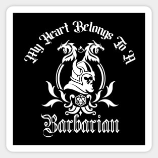 My Heart Belongs to A Barbarian in White Sticker